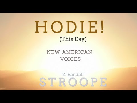 HODIE!  [2023 revised version] - Z. Randall Stroope