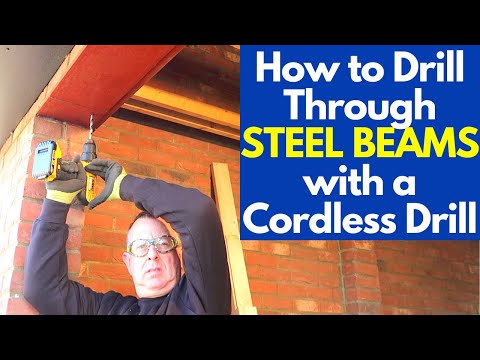 How to Drill Through Steel Beams with a Cordless Drill