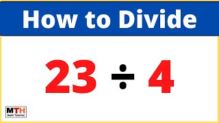 23 divided by 4 (23÷4) | Long Division