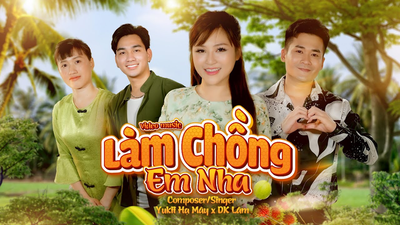 Làm Chồng Em Nha - Yukii Hạ Mây x DK Lâm