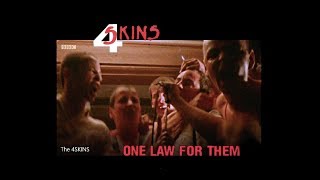 The 4 SKINS  - 1 Law  For Them (HD Video Edit)