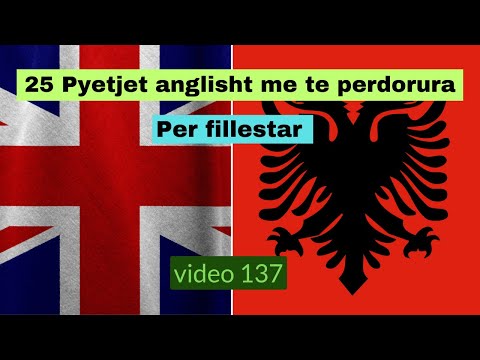 25 Pyetjet anglisht me te perdorura I video 137