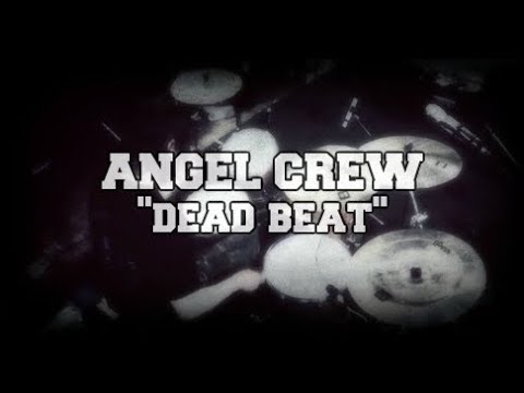 Angel Crew - "Dead Beat" (Drum Playthrough)