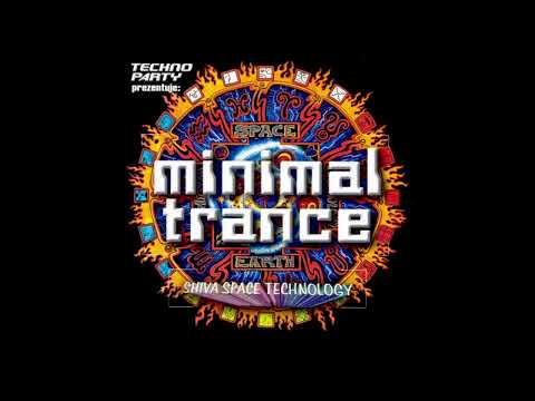 Techno Party 14: Minimal Trance - Shiva Space Technology