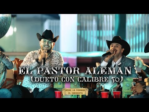 Video El Pastor Alemán (En Vivo) de Joel Elizalde calibre-50
