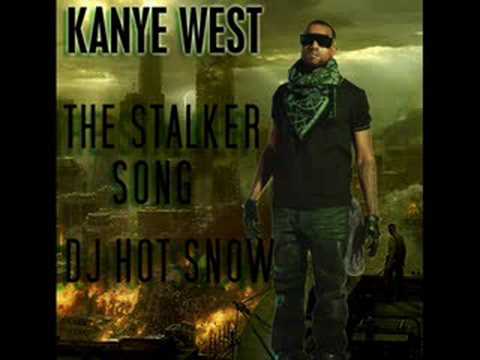 Kanye West The Stalker Song