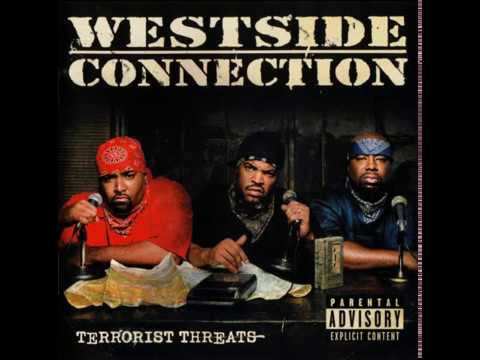 Westside Connection - Terrorist Threats (Full Album)