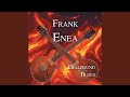 I'm Movin' On - Frank Enea - Topic I'm Movin' On