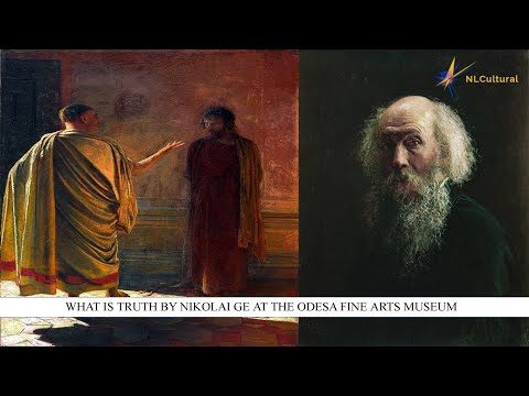 What is Truth by Nikolai Nikolayevich Ge at the Odesa Fine Arts Museum