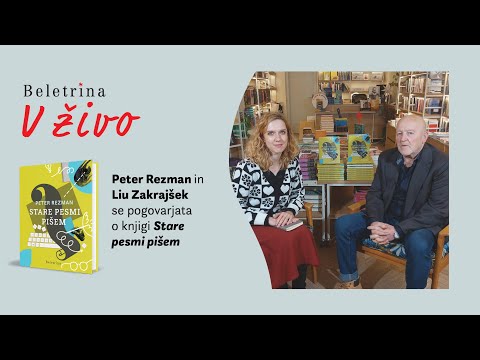 Naslovnica: Beletrina v živo: Peter Rezman: Stare pesmi pišem