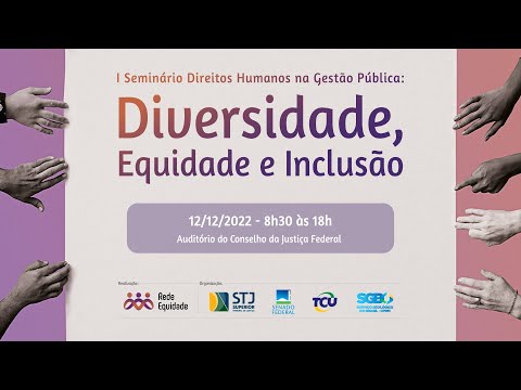 Assista à íntegra do evento