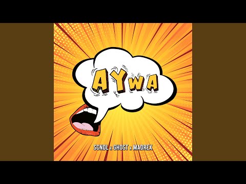 Ay Wa (Original Mix)