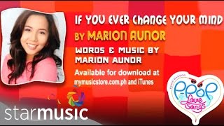 Marion - If You Ever Change Your Mind (Official Lyric Video)