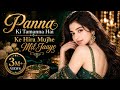 Panna Ki Tamanna Deep House Recreation Cover Full DJ Mix Version