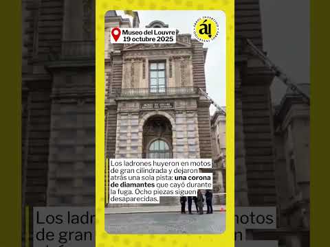 Robo de película en el Museo del Louvre.4 personas se llevaron joyas de la realeza en solo 7 minutos