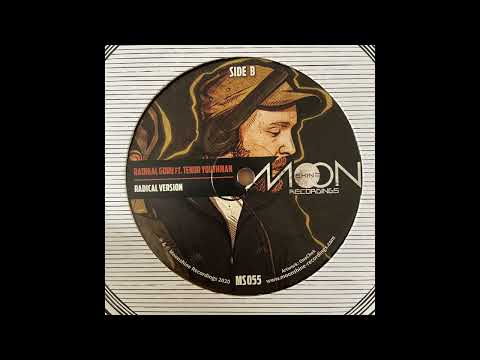 Radical Version - Radikal Guru ft. Tenor Youthman - Moonshine Recordings MS055