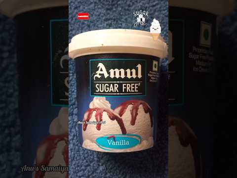 என்ன சொல்ல ஏது சொல்ல😍| Amul Sugar free Vanilla Ice cream🍦 #shorts #icecream #samantha #shortsfeed