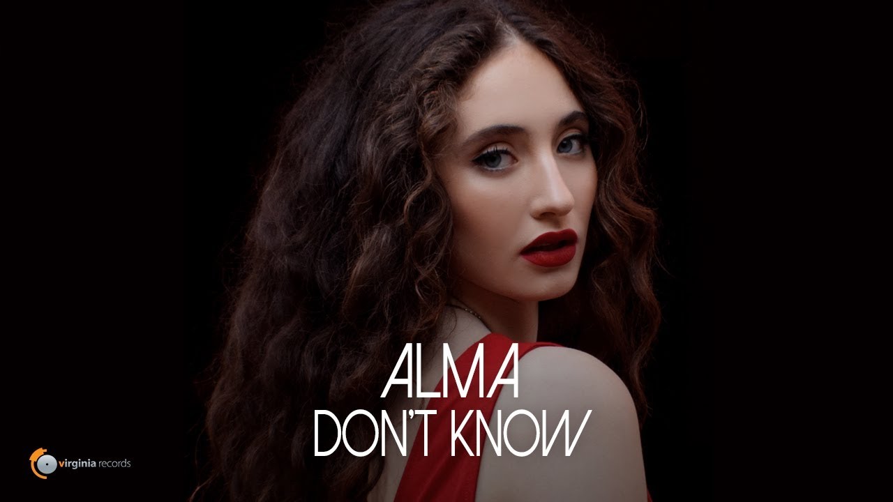 Alma — Don’t Know