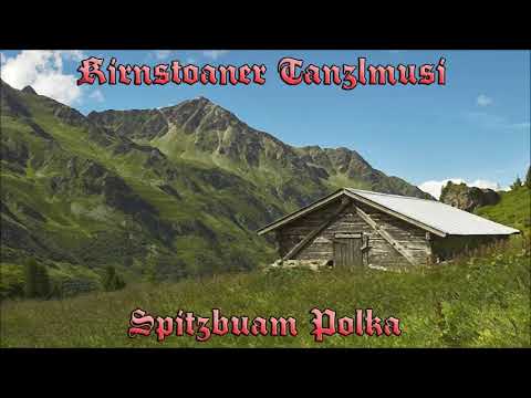 Kirnstoaner Tanzlmusi - Spitzbuam Polka