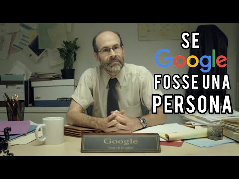 Se Google fosse una persona