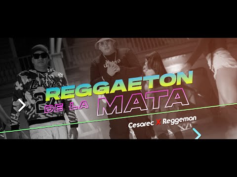 Cesarec X Reggeman - Reggaeton de La Mata