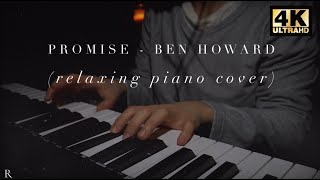 Download lagu Ben Howard - Promise (Relaxing Piano Cover) mp3