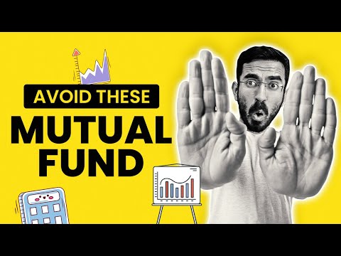 Avoid these Mutual funds ! इन् Mutual Funds से बचकर रहें Video