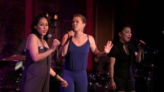 Patti Murin, Kaite Boren, Kat Nejat, Biti Strauchn - "Change The World" (Lysistrata Jones)