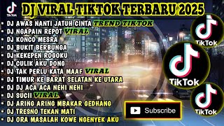 Download lagu DJ VIRAL TIKTOK TERBARU 2025 | AWAS NANTI JATUH CINTA | NGAPAIN REPOT | KONCO MESRA FULL ALBUM mp3 Download lagu DJ VIRAL TIKTOK TERBARU 2025 | AWAS NANTI JATUH CINTA | NGAPAIN REPOT | KONCO MESRA FULL ALBUM mp3