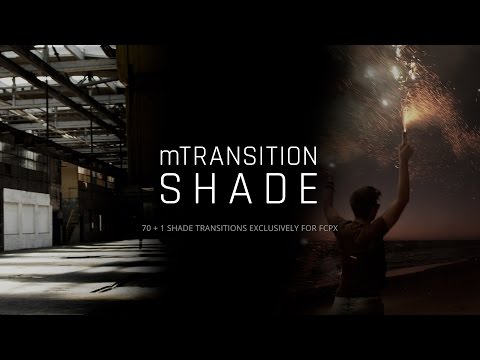 mTransition Shade Plugin for Final Cut Pro X