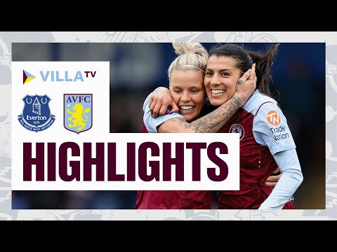 HIGHLIGHTS | Everton Women 1-2 Aston Villa Women
