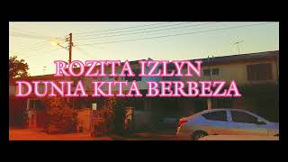 Download lagu rozita izlyn - dunia kita berbeza (HQ audio lirik) mp3