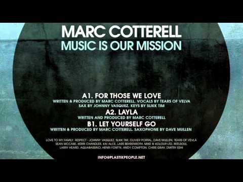 Marc Cotterell - Let yourself go - Plastik People