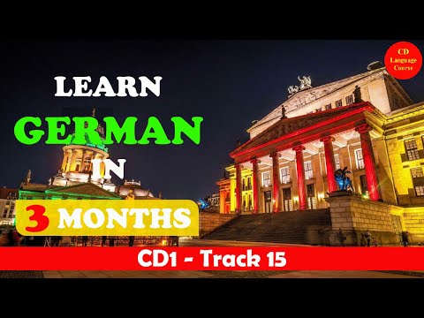 CD1: Learn German in Three Months Track 15 - Exercise 5