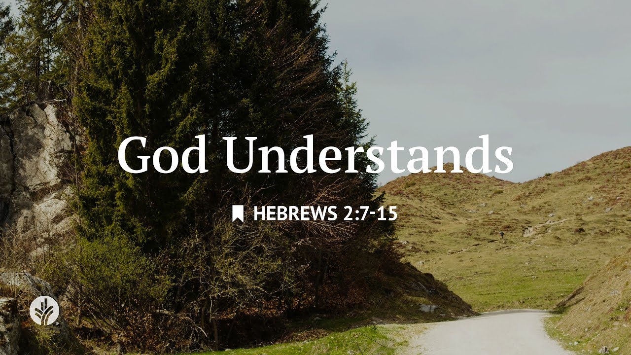 God Understands | Audio Reading | Our Daily Bread Devotional | October 22, 2025