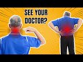 When Is Your Neck Pain Or Back Pain SERIOUS See Doctor Now