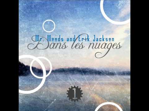Mr. Moods & Erik Jackson - Dans les Nuages Vol. 1 [Full Album]