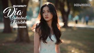 Download lagu DIA SAHABAT KARIBKU (Nia Daniaty - Cipt. Rinto Harahap) | Cover Version | La-Nugraha mp3