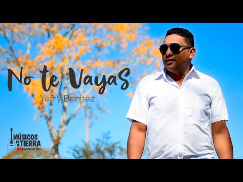No te Vayas - Los Diablitos (Cover) Yefry Benitez