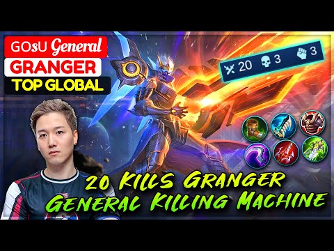 20 Kills Granger, General Killing Machine [ Former Top 1 Global Granger ] ɢᴏsᴜ General - MLBB