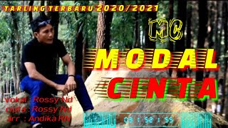 Download lagu MODAL CINTA || {MC}ROSSY NADA || TARLING CIREBONAN || TERBARU 2020/2021. mp3 Download lagu MODAL CINTA || {MC}ROSSY NADA || TARLING CIREBONAN || TERBARU 2020/2021. mp3