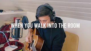 When You Walk Into The Room - Songs From Home