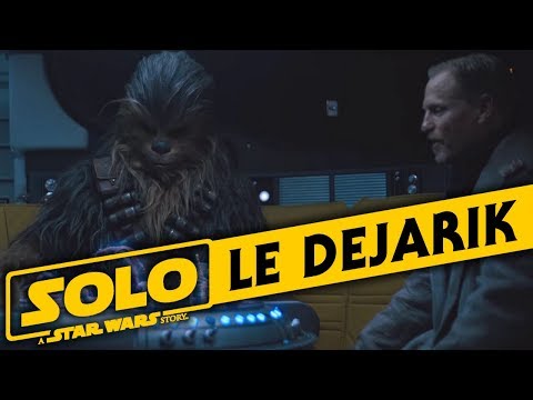 Solo - A Star Wars Story : LE DEJARIK ! - Star Wars Absolute