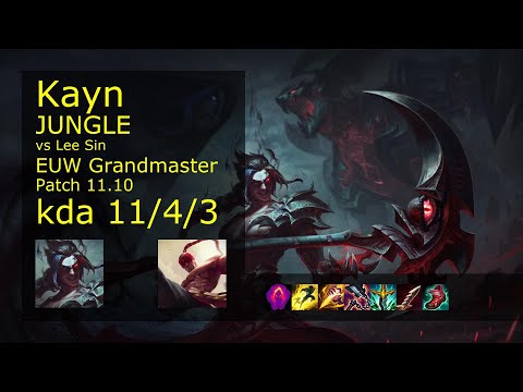 Kayn Jungle vs Lee Sin - EUW Grandmaster 11/4/3 Patch 11.10 Gameplay