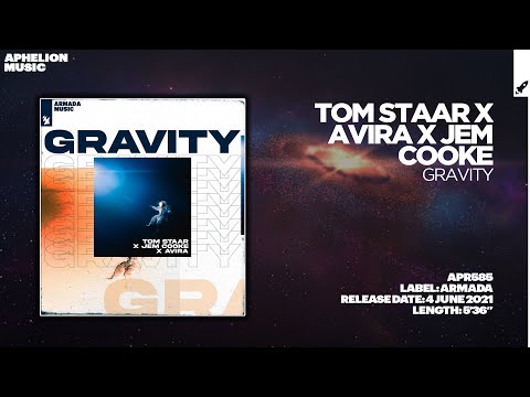 Tom Staar X AVIRA X Jem Cooke - Gravity (Extended Mix)