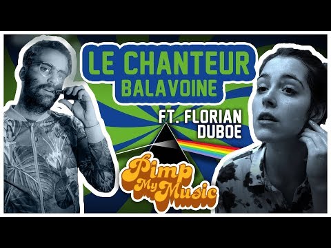 PIMP MY MUSIC #3 - LE CLIP - "Le Chanteur" - avec Florian Duboé