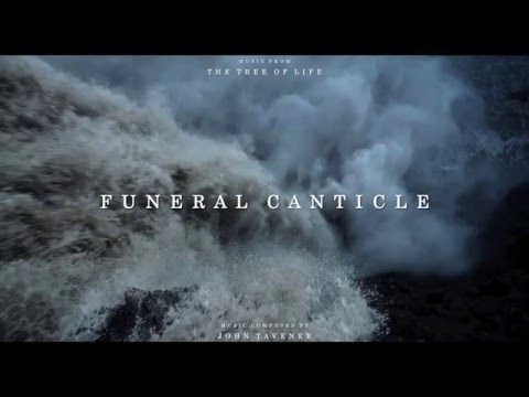 "The Tree of Life" Soundtrack - Funeral Canticle