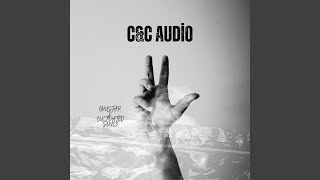C & C Audio (feat. Cultivated Soulz)