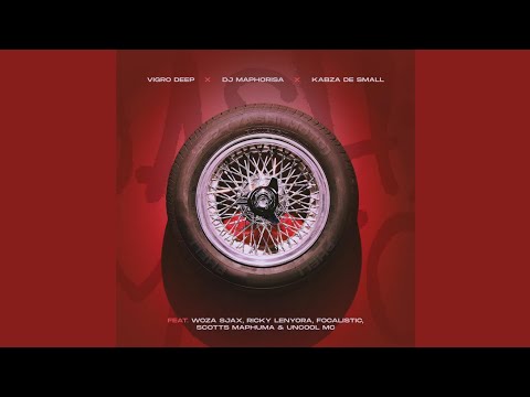 Vigro Deep, DJ Maphorisa & Kabza De Small - A-Z (Yashi Moto)(Official Audio) feat. Woza Sjax...