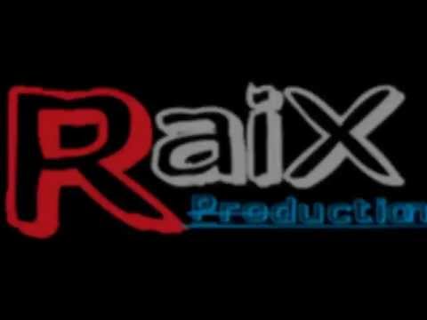 [Intro]RaiX Production #2